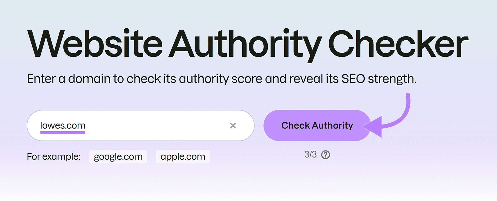 Semrush Website Authority Checker with lowes.com entered and Check Authority button highlighted
