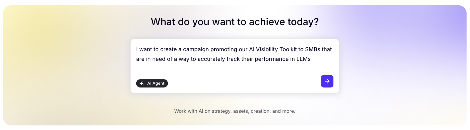 Enter a prompt into the AI Marketing Agent app to start planning a campaign.