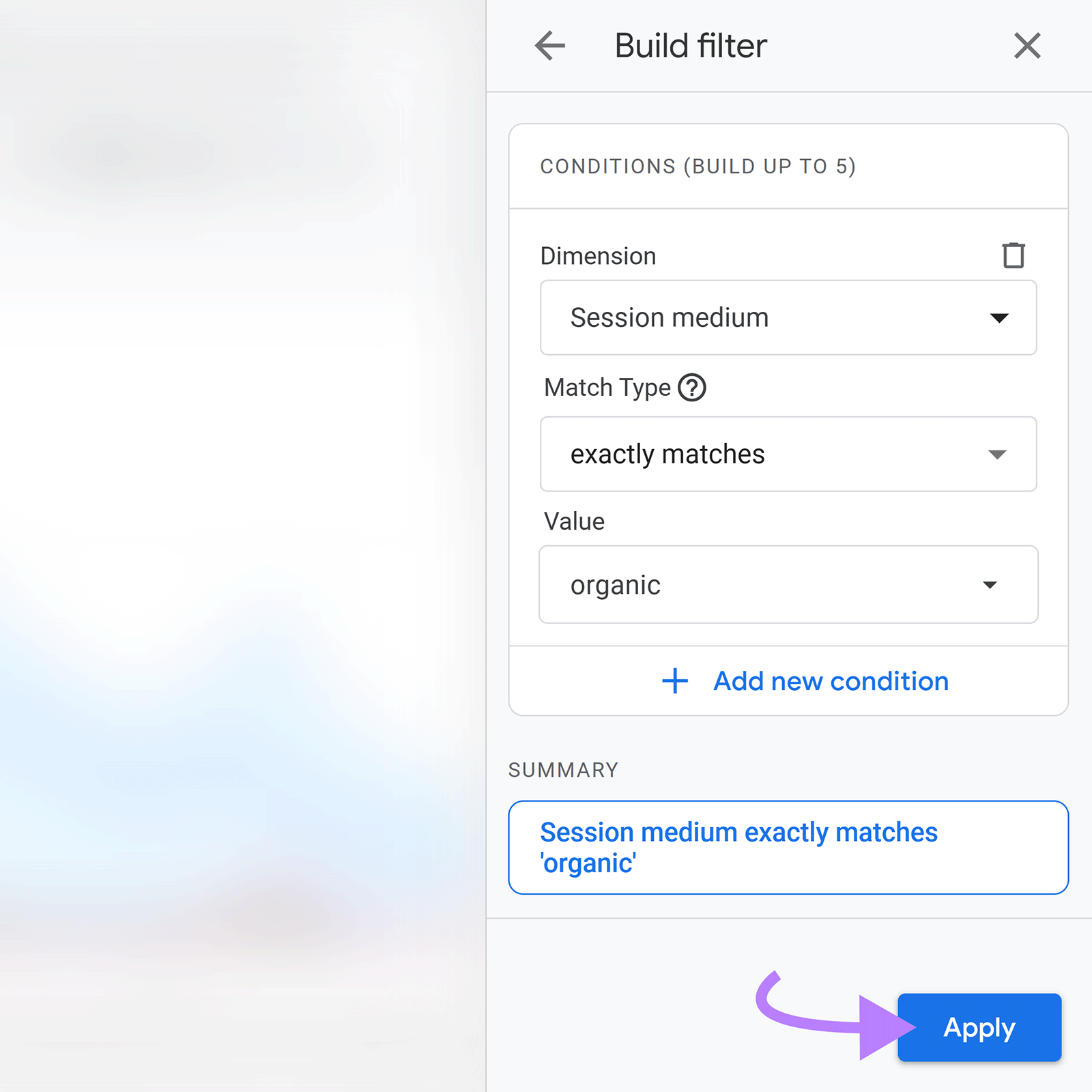 Build filter window with session medium set to organic along with the "Apply" button highlighted.