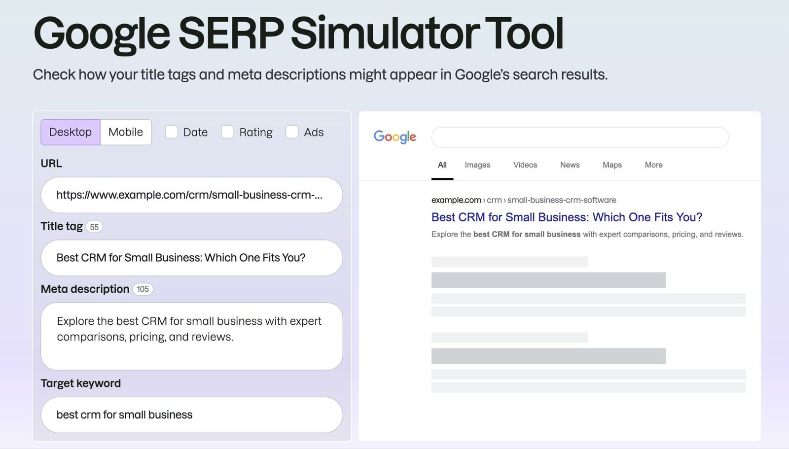 Google SERP Simulator Tool with a URL, title tag, and meta description entered previewing how it may appear on the SERP.